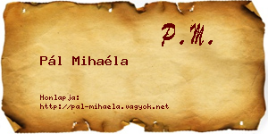Pál Mihaéla névjegykártya